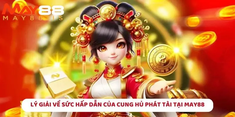 Có bốn lý do để hội viên sẵn sàng tận hưởng tại May88