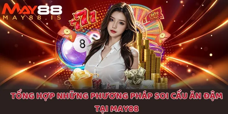 Có bốn phương pháp soi cầu bạch thủ