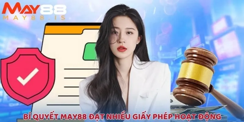 Những yếu tố cốt lõi giúp sân chơi chinh phục hàng loạt giấy phép hoạt động uy tín