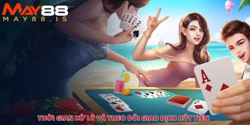 Thời gian xử lý trong bao lâu?