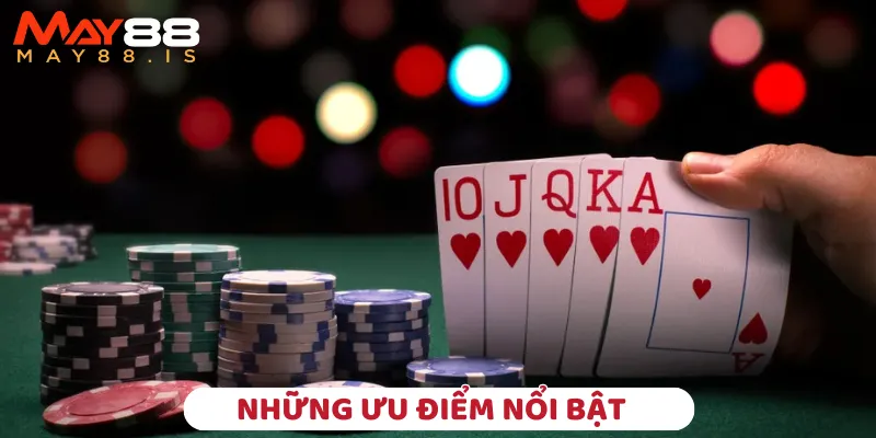 Tính năng nổi bật khi tham gia Poker