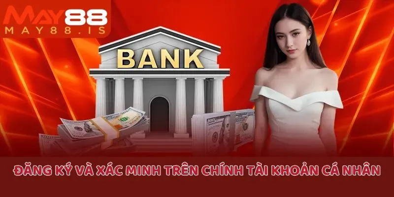 Trước khi thực hiện P2P, cần phải xác minh qua quá trình đăng ký nhà cái